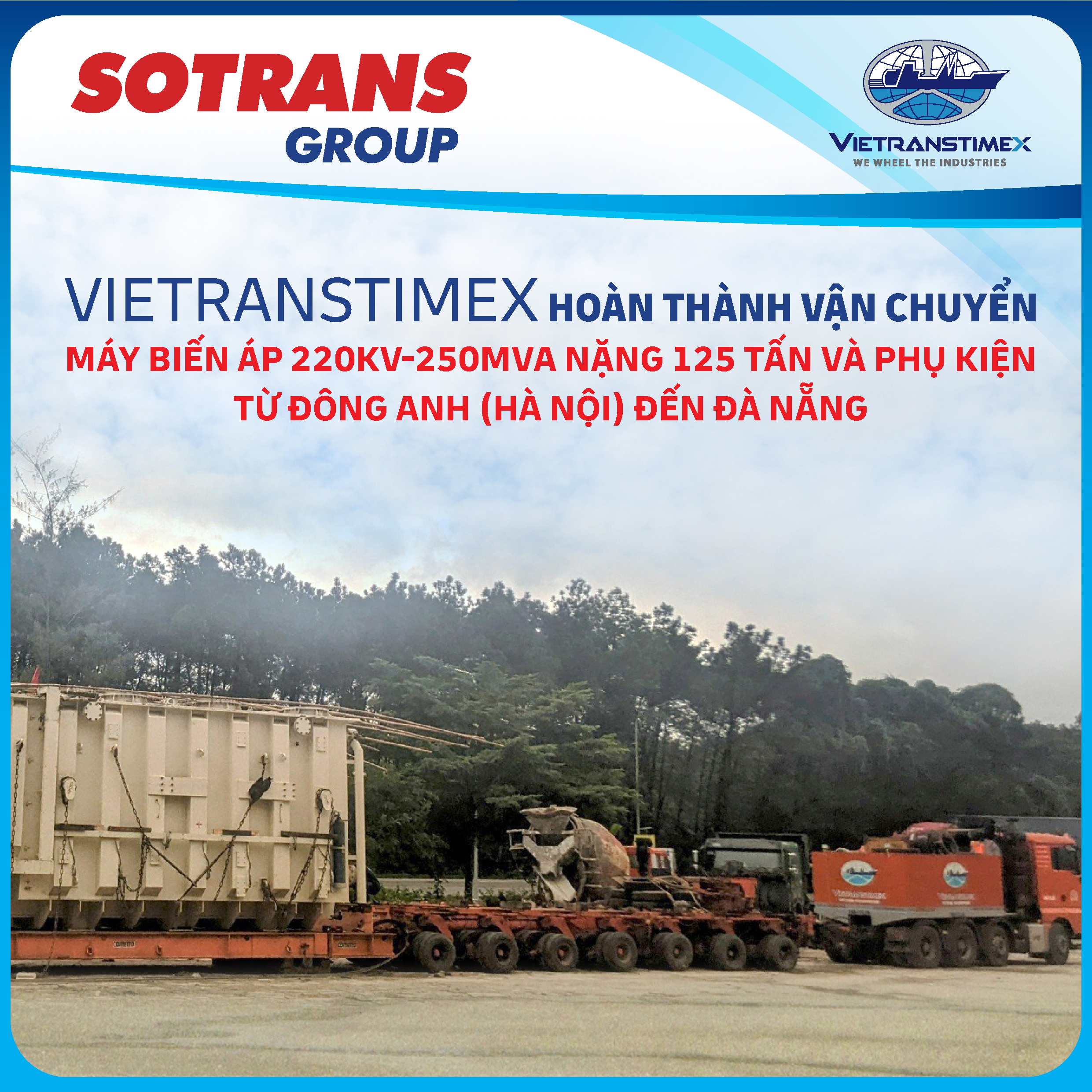 Vietranstimex Completed Transporting Hai Chau Transformer (220KV-250MVA, 125 Tons)
